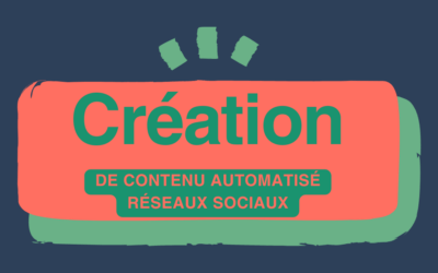 Comment automatiser la création de contenu sur les réseaux sociaux ?